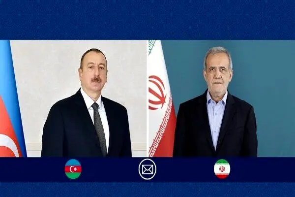پزشکیان به الهام علی اف پیام داد
